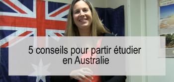 5 conseils pour partir étudier en Australie
