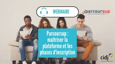 Maitriser Parcoursup : un webinaire pour les pros