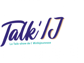 Talk'IJ, Le Talk-show de l' #infojeunesse